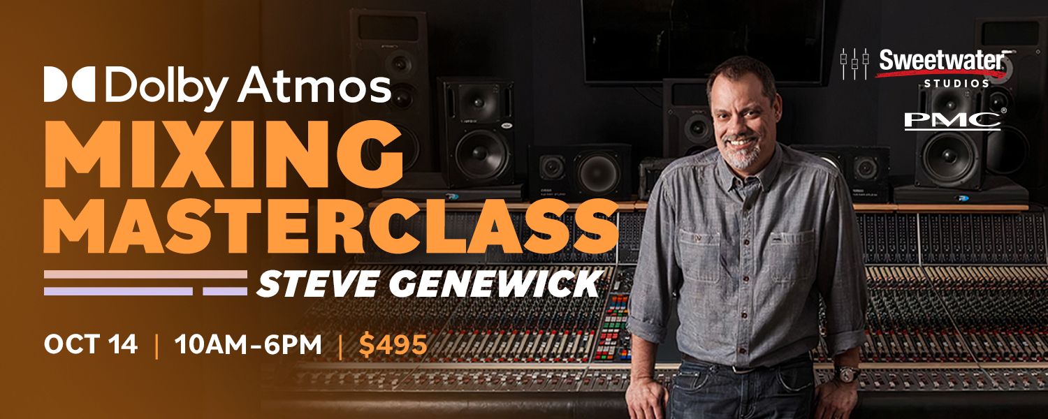 Dolby Atmos Mixing Masterclass with Steve Genewick