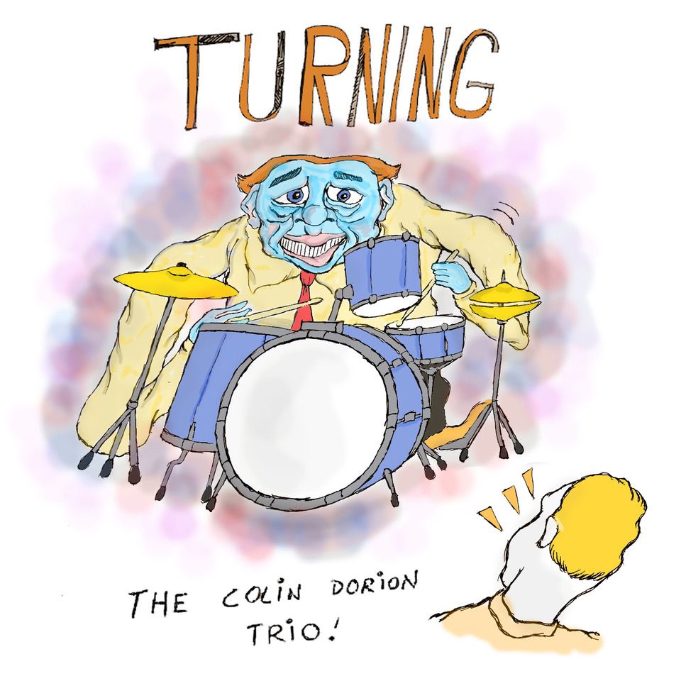 Colin Dorion Trio - Turning
